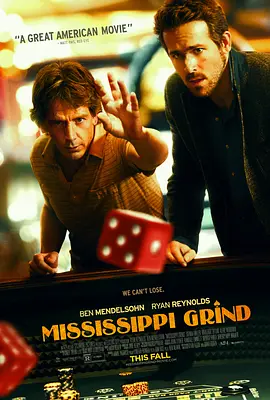 密西西比游戏 Mississippi Grind (2015)