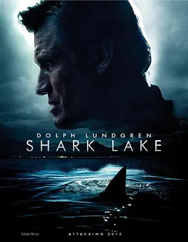 鲨鱼湖泊 Shark Lake (2015)