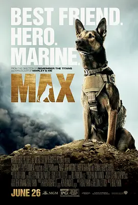 军犬麦克斯 Max (2015)