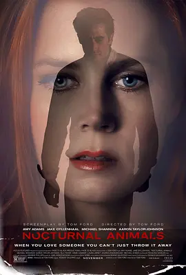 夜行动物 Nocturnal Animals (2016)