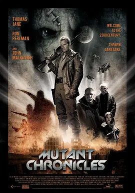 变异编年史 Mutant Chronicles(2008)