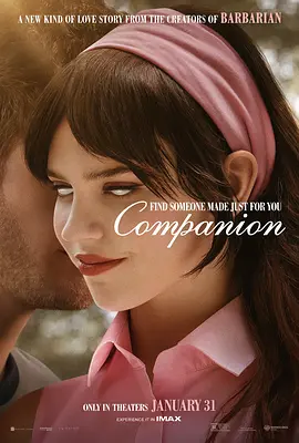 完美伴侣 Companion(2025)